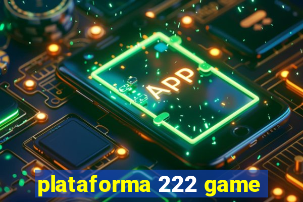 plataforma 222 game